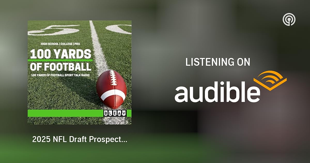 2025 NFL Draft Prospect Colston Loveland, TE, Michigan 100 Yards of Football Podcasts on